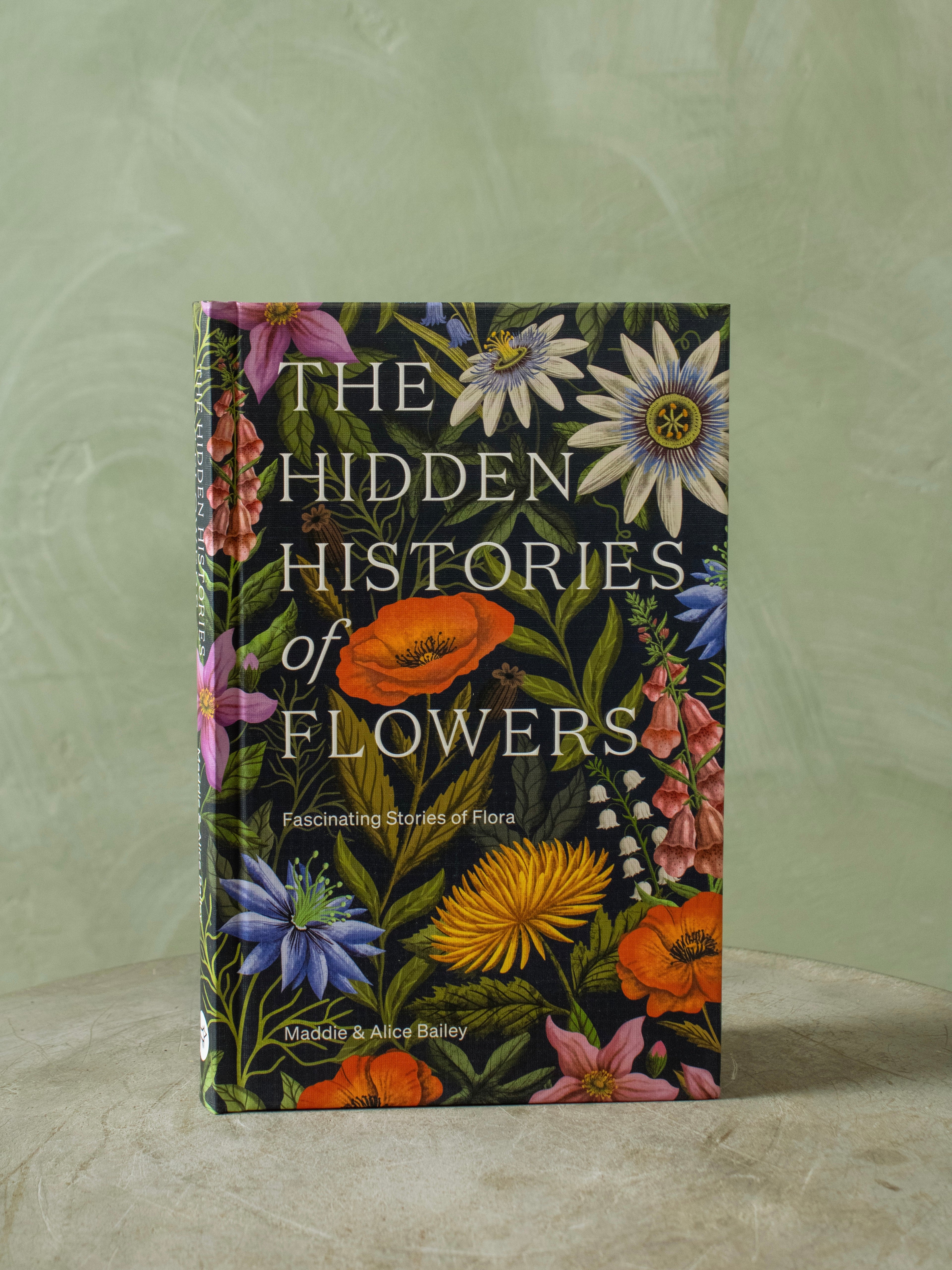 Hidden Histories of Flowers Book